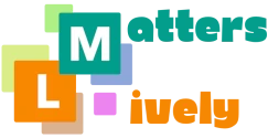Lively Matters